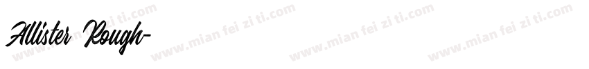 Allister Rough字体转换